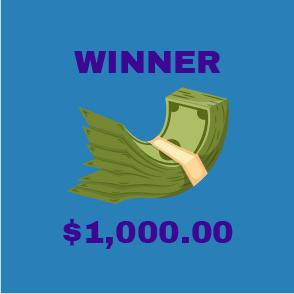 Winner  Cash Prize - $1,000